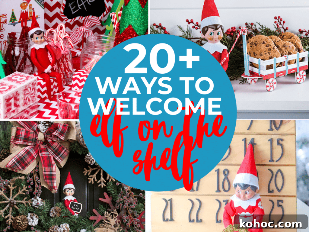 20+ Creative Elf on the Shelf Return Ideas to Delight Kids 3 Elf on the Shelf welcome ideas
