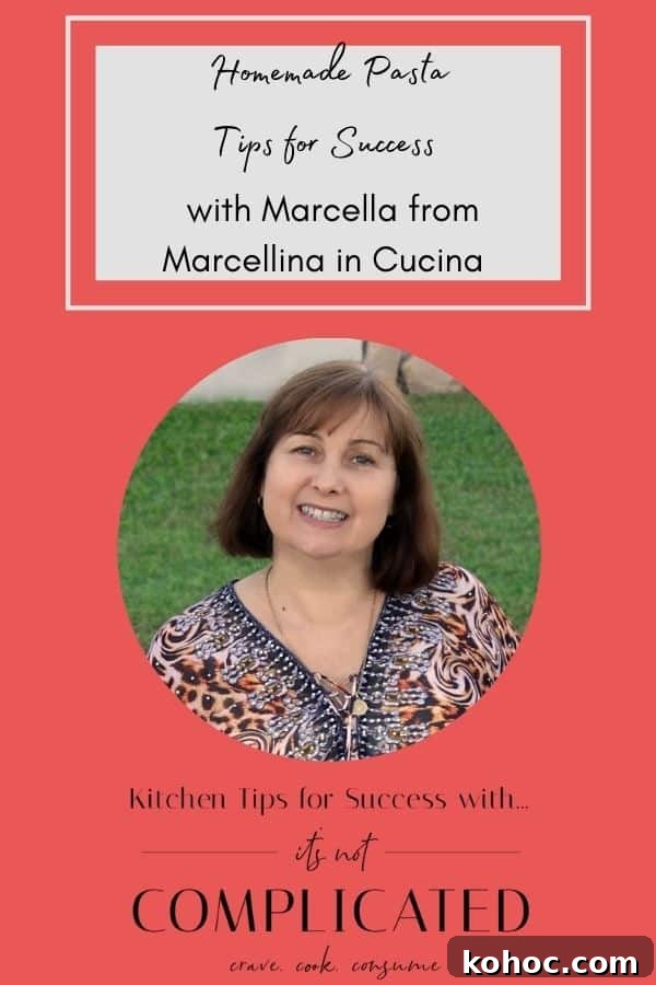 How to Make Perfect Homemade Pasta 3 pinterest image with photo of Marcella and text overlay
