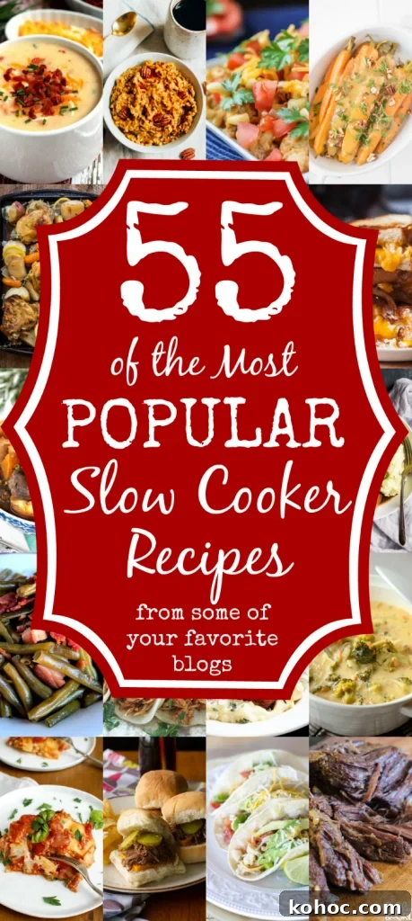 55 Top Slow Cooker Recipes for Family Meals 5 55 of the MOST Popular Slow Cooker Recipes