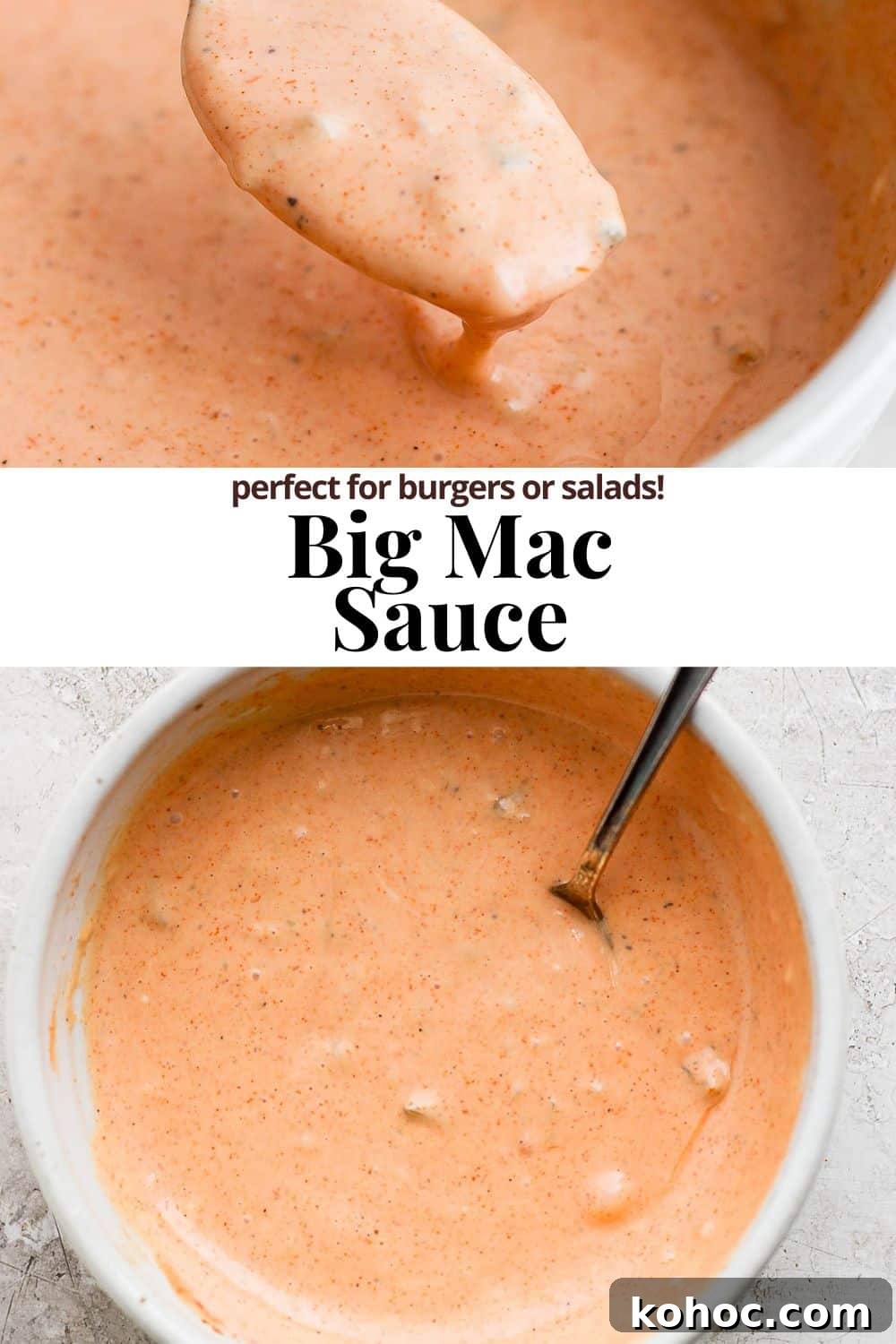 How to Make Classic Big Mac Sauce at Home 7 Pinterest image for big mac sauce.