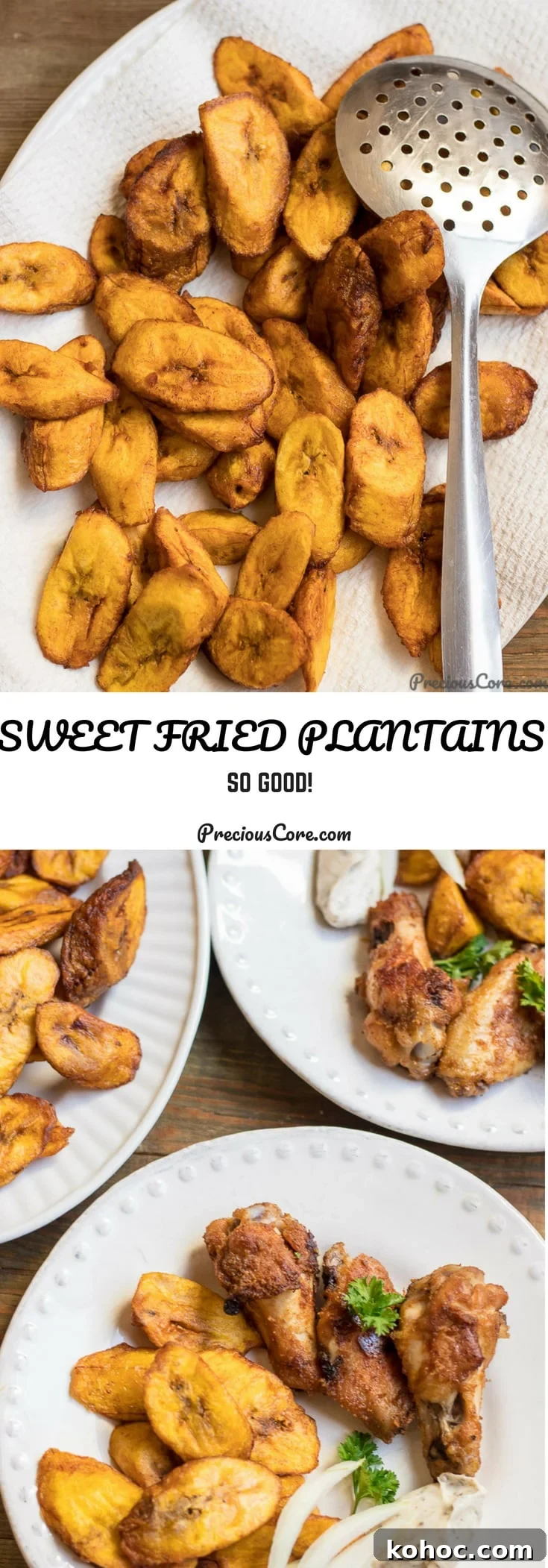 Crispy Sweet Fried Plantains (Tostones Maduros Recipe) 19 Collage with text "Sweet Fried Plantains So Good!"