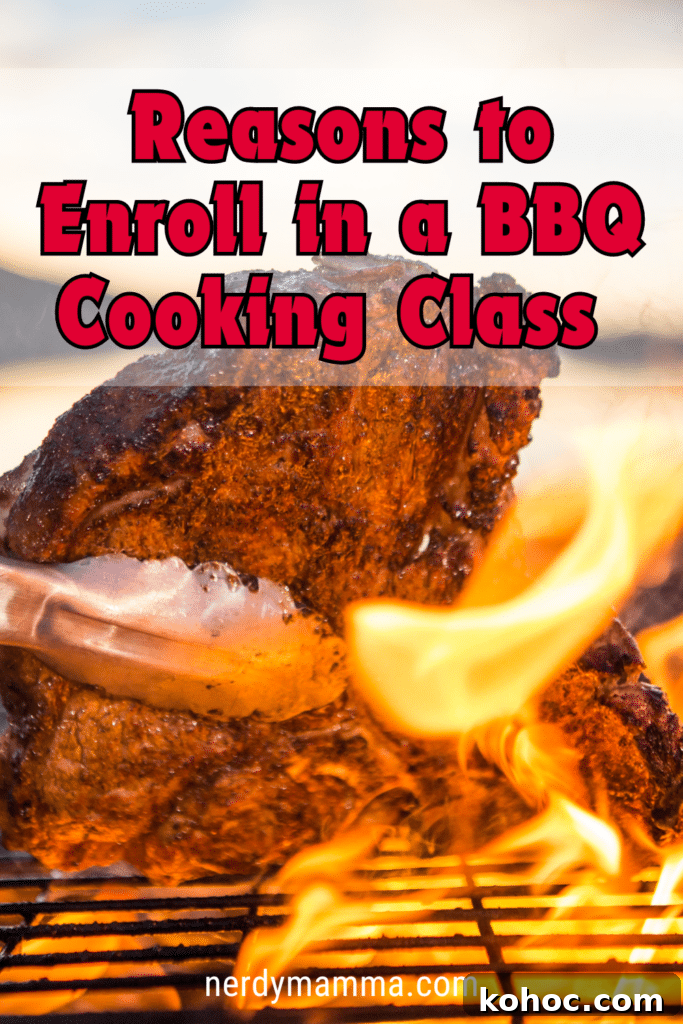 Why You Should Take a BBQ Cooking Class: Master Grilling Skills 4 An image of meat being grilled with the text - Reasons to Enroll in a BBQ Cooking Class. The site's link is also included in the image.
