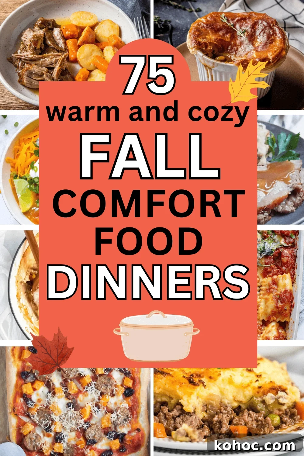 75 Cozy Fall Dinner Ideas to Keep You Warm All Season 2 Easy Fall comfort food dinner ideas